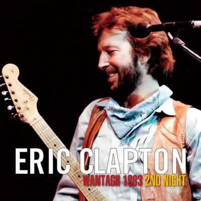 ERIC CLAPTON - WANTAGH 1983 2ND NIGHT (2CDR) – Acme Hot Disc
