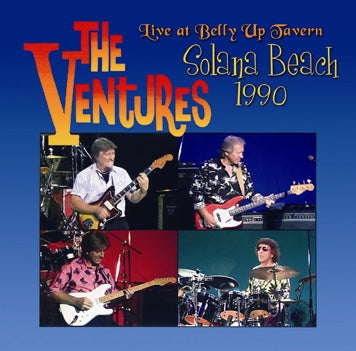 THE VENTURES - LIVE AT BELLY UP TAVERN, SOLANA BEACH 1990 (2CDR