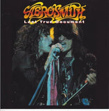 AEROSMITH - LAST TRUE DOCUMENT (2CD)