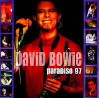 DAVID BOWIE / PARADISO 97