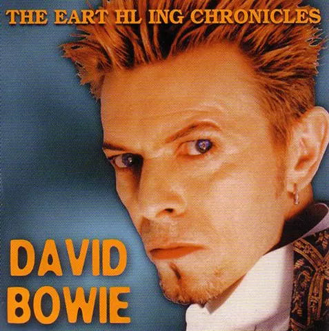 DAVID BOWIE - THE EARTH ING CHRONICLES