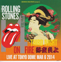 ROLLING STONES / 14 ON FIRE - THIRD NIGHT ON FIRE (2CD) 2014 JAPAN TOKYO