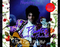PRINCE and The Revolution / PURPLE RAIN IN NEW YORK PURPLE RAIN PRINCE and The Revolution / PURPLE RAIN IN NEW YORK PURPLE RAIN
