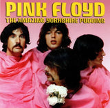 Pink Floyd - The Amazing Yorkshire Pudding  (2CD)