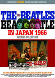 THE BEATLES / IN JAPAN 1966 : ARCHIVE COLLECTION =55TH ANNIVERSARY COLLECTOR'S EDITION= [4DVD]