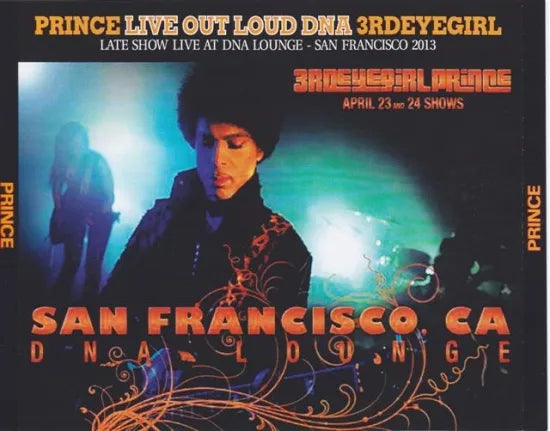 PRINCE / LIVE OUT LOUD DNA 3RD EYE GIRL (2CDR+1DVDR)