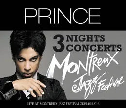 PRINCE / MONTREUX JAZZ FESTIVAL : 3 NIGHTS CONCERT 2013 (6CDR)