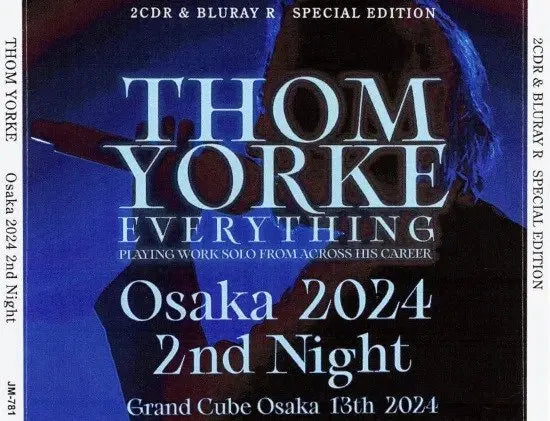 THOM YORKE / Osaka 2024 2nd Night (2CDR+1BDR)