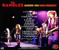 THE BANGLES / GLASGOW 1986 - RADIO BROADCAST (1CDR)