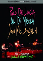 THE GUITAR TRIO (JOHN McLAUGHLIN, AL DiMEOLA, PACO DE LUCIA) / JAZZ A VIENNE 1996 (1DVDR)