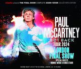 PAUL McCARTNEY / GOT BACK TOUR 2024  : LONDON FINAL SHOW (2CDR+1DVDR)