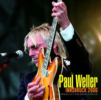 PAUL WELLER - INNSBRUCK 2006 (1CDR)