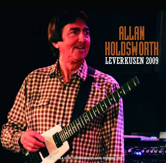 ALLAN HOLDSWORTH - LEVERKUSEN 2009 (1CDR)