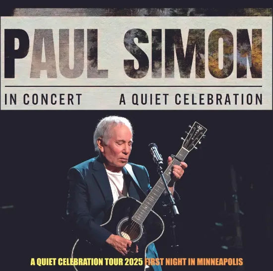 PAUL SIMON - A QUIET CELEBRATION TOUR 2025 : FIRST NIGHT IN MINNEAPOLIS (2CDR)