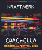 KRAFTWERK - COACHELLA FESTIVAL 2025 - 2ND WEEK (1BDR)