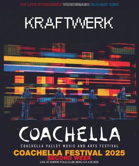 KRAFTWERK - COACHELLA FESTIVAL 2025 - 2ND WEEK (1BDR)