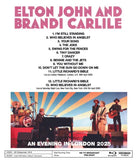 ELTON JOHN & BRANDI CARLILE - AN EVENING IN LONDON 2025 (1BDR)