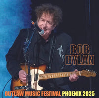 BOB DYLAN - OUTLAW MUSIC FESTIVAL : PHOENIX 2025 (1CDR)