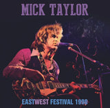 MICK TAYLOR - EAST-WEST FESTIVAL 1990 (1CDR)