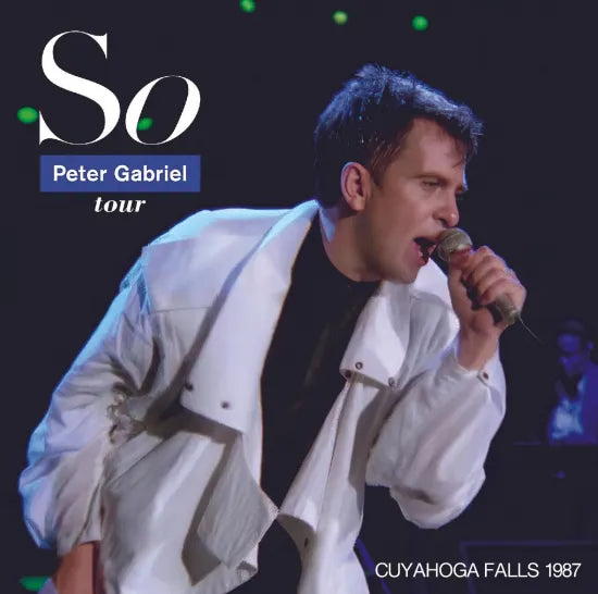 PETER GABRIEL - SO TOUR : CUYAHOGA FALLS 1987 (2CDR)