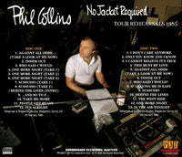 PHIL COLLINS - NO JACKET REQUIRED TOUR REHEARSALS 1985 (2CDR)