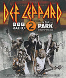 DEF LEPPARD - RADIO 2 IN THE PARK 2025 (1BDR)