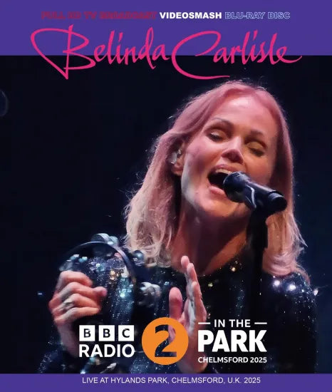 BELINDA CARLISLE - RADIO 2 IN THE PARK 2025 (1BDR)