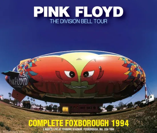 PINK FLOYD - COMPLETE FOXBOROUGH 1994 : THE DIVISION BELL TOUR (6CDR)