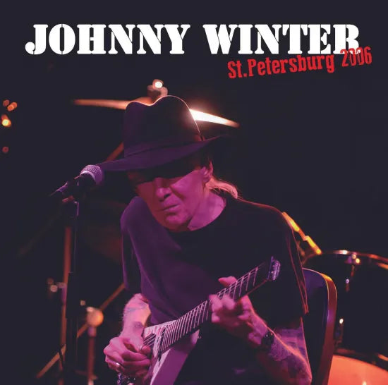 JOHNNY WINTER - ST. PETERSBURG 2006 (1CDR)