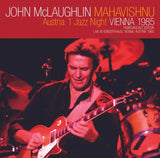JOHN McLAUGHLIN "MAHAVISHNU" - AUSTRIA 1 JAZZ NIGHT  : VIENNA 1985 - REBROADCAST EDITION (1CDR)