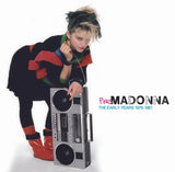 MADONNA / Pre-MADONNA: THE EARLY YEARS 1979-1981 [2CD]