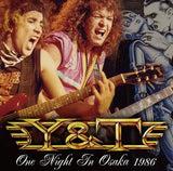 Y&T - ONE NIGHT IN OSAKA 1986 (2CDR)