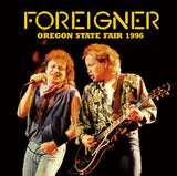 FOREIGNER - OREGON STATE FAIR 1996 (1CDR)