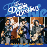 THE DOOBIE BROTHERS - DOUGLAS COUNTY FAIR 2008 (1CDR)