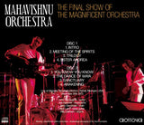 MAHAVISHNU ORCHESTRA  - THE FINAL SHOW OF THE MAGNIFICENT ORCHESTRA (2CDR)