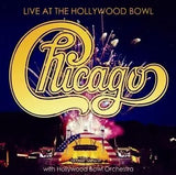 CHICAGO - LIVE AT THE HOLLYWOOD BOWL (2CDR)