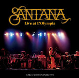 SANTANA - LIVE AT L'OYMPIA : EARLY SHOW IN PARIS 1972 (2CDR)