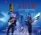 RUSH - FIFTY SOMETHING TOUR 2026  : OPENING 2 NIGHTS IN INGLEWOOD (6CDR)