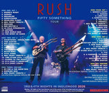 RUSH - FIFTY SOMETHING TOUR 2026 : 3RD & 4TH NIGHTS IN INGLEWOOD (6CDR)