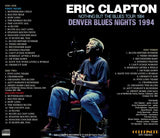ERIC CLAPTON ‐ DENVER BLUES NIGHTS 1994 (3CDR)