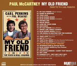PAUL McCARTNEY - MY OLD FRIEND : TRIBUTE TO CARL PARKINS (1CDR)
