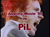 P. I. L.  - ANARCHY MOVIE ’85 (1DVD-R)