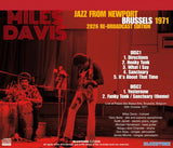 MILES DAVIS - JAZZ FROM NEWPORT BRUSSELS 1971 : 2026 RE-BROADCAST EDITION (2CDR)