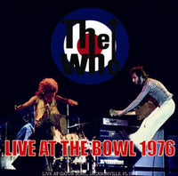 WHO - LIVE AT THE BOWL 1976