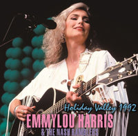 EMMYLOU HARRIS & THE NASH RAMBLERS - HOLIDAY VALLEY 1992 (1CDR)