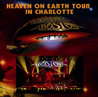 BOSTON - HEAVEN ON EARTH TOUR IN CHARLOTTE