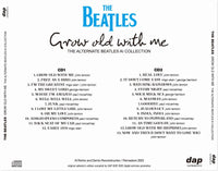 THE BEATLES - GROW OLD WITH ME THE ALTERNATE BEATLES AI COLLECTION [2CD]