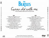 THE BEATLES - GROW OLD WITH ME THE ALTERNATE BEATLES AI COLLECTION [2CD]