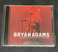 BRYAN ADAMS - CHARITY CONCERT IN VANCOUVER 2023 (2CDR)