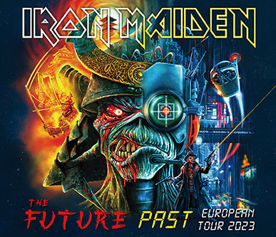 IRON MAIDEN - THE FUTURE PAST EUROPEAN TOUR 2023